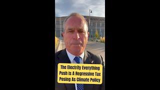 The Electrify Everything Push Is A Regressive Tax Posing As Climate Policy