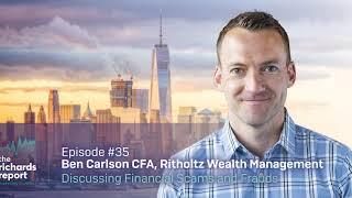 Ben Carlson (Ritholtz Wealth Management/A Wealth of Common Sense) on financial scams and frauds