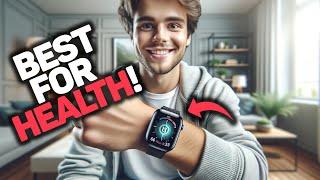 Best Smartwatch For Health in 2024 (Top 5 Picks For Tracking Health & Improving It)