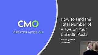 How To Find the Total Number of Views on Your LinkedIn Posts