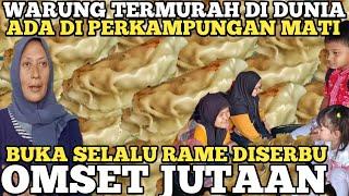 WARUNG TERMURAH DI DUNIA ! JUALAN DI PERKAMPUNGAN MATI BARU BUKA DISERBU OMSET JUTAAN ! IDE USAHA