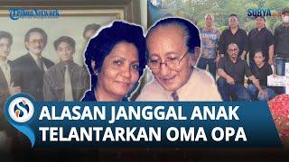 Alasan JANGGAL Anak Oma & Opa yang Tewas di Kamar Tega Menelantarkan Orangtuanya, Ada Apa?