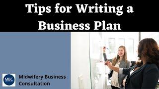 Tips for Writing a Midwifery Business Plan | Midwifery Business Consultation