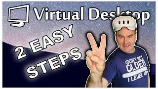 Virtual Desktop in 2 EASY Steps: Play ALL PC VR on Quest 3
