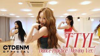 Loossemble (루셈블) 'TTYL' Dance Practice (Moving Ver.)