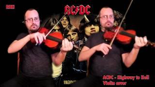 Violin cover - ACDC - Highway to Hell