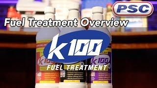 K100 | Fuel Treatment Overview