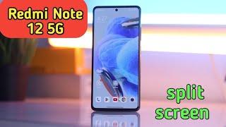 Split Screen Enable In Redmi Note 12 5G, How To Enable Dual Screen In Redmi Note 12 5G,