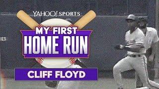 Cliff Floyd reminisces on his first big league homer | My First Home Run