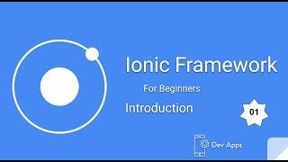 Ionic Framework 5 Tutorials for Beginners # 1   Introduction