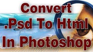 Convert Psd to Html With Adobe Photoshop