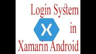 Xamarin Android 6 (Creating a Login System)
