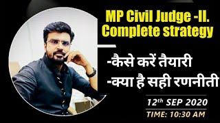 MP Civil Judge -ll सम्पूर्ण रणनीति / MJ Sir Live