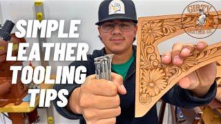 3 Tips to Improve Your Leather Tooling!