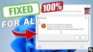 ISDone.dll Error , Unarc.dll returned Error Code -12 FIX [2024] [100% WORKING] | Nexus-Games