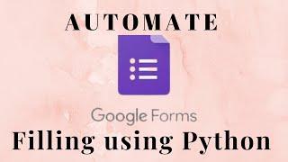 Automate Web using Python: Form Filling and Submission