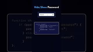 Show/Hide Password using HTML, CSS & JavaScript #shots #shortvideo #html #css #js #shortsfeed #viral