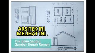 BELAJAR CARA MENGGAMBAR DENAH & MODEL DESAIN RUMAH