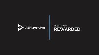 AdPlayer.Pro | Rewarded Video Ads