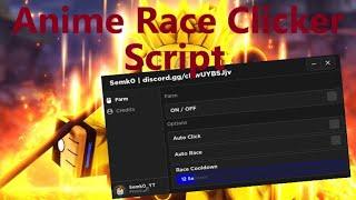 Roblox Hack Anime Race Clicker Script Pastebin | Auto Race, Auto Click...