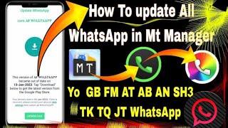 How to Update WhatsApp in Mt Manager 2025 || GB FM Yo AF AT JT & TQ WhatsApp kaise Update Karen