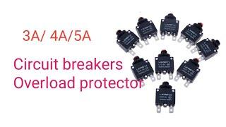 Circuit breakers or overload protector