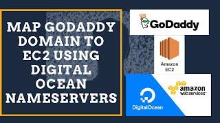 Map godaddy domain to ec2 using digital ocean nameservers