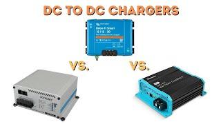 DC to DC Chargers: Victron vs. Votronic vs. Renogy