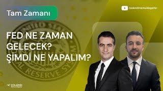 FED NE ZAMAN GELECEK, ŞİMDİ NE YAPALIM? | Dr. Artunç Kocabalkan & Sadullah Çalışır