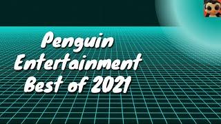 Penguin Entertainment Best of 2021