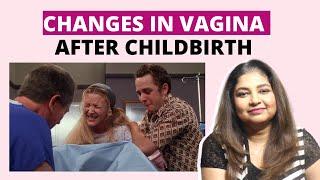 What happens to the vagina after childbirth? | Obs & Gyn, Dr. Sudeshna Ray