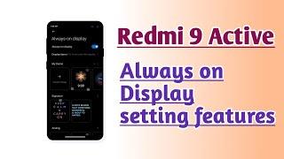 Redmi 9 Active Always on Display setting features