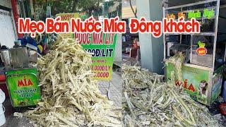 Cách Kinh Doanh Bán Nước Mía Lít Đông Khách Bằng Xe Nước Mía Đánh Bọt