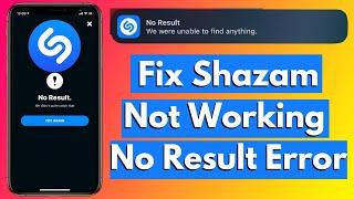 How To Fix Shazam Music Recognition Not Working iOS 15 | Fix Shazam No Result