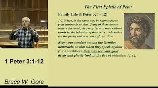 7. Family Life (1 Peter 3:1-12, 11/3/2024)