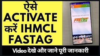 ऐसे activate करें IHMCL FASTAG घर बैठे 2 MIN में   Explained in Hindi | पूरी जानकारी 