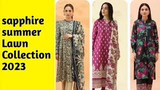 Sapphire New Summer Lawn Volume 1 ||Sapphire Lawn 2023 Starting price 2 Piece In RS 2590