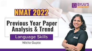 NMAT Previous Year Language Skills Paper Analysis & Trends | Ace NMAT 2022 Exam Preparation