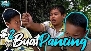 Cah Kampung | BUAT PANCING