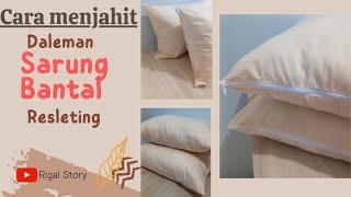 CARA MENJAHIT SARUNG BANTAL RESLETING