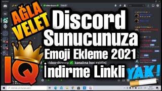 DİSCORD SUNUCUSUNA EMOJİ EKLEME | 2021 Güncel