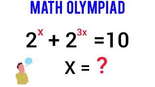 Math Olympiad | Solve for x | Nice algebra problem | mathematical olympiad @learncommunolizer