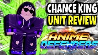 Chance King Unit Review | Anime Defenders