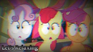  Sweetie Belle, Apple Bloom & Scootaloo but it's relaxing to Song for The Weeknd - Save Your Tears