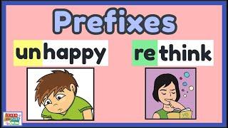 Prefixes: UN- and RE- prefixes