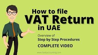 How to File VAT Return in UAE | Complete Video
