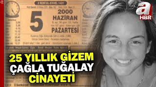 "Çağla" dosyası açılıyor! 25 yıllık sır cinayet nasıl aydınlanacak? | A Haber