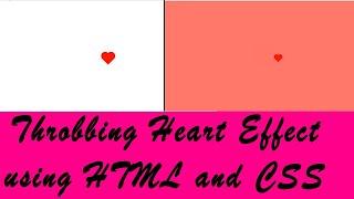 How to Make Heart Throbbing Animation using HTML and CSS | Web Development for Beginners