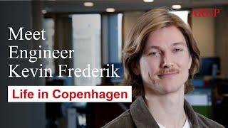 Life in Copenhagen with engineer Kevin Frederik