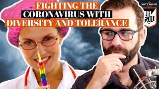 Fighting The Coronavirus With Diversity And Tolerance | Ep. 417